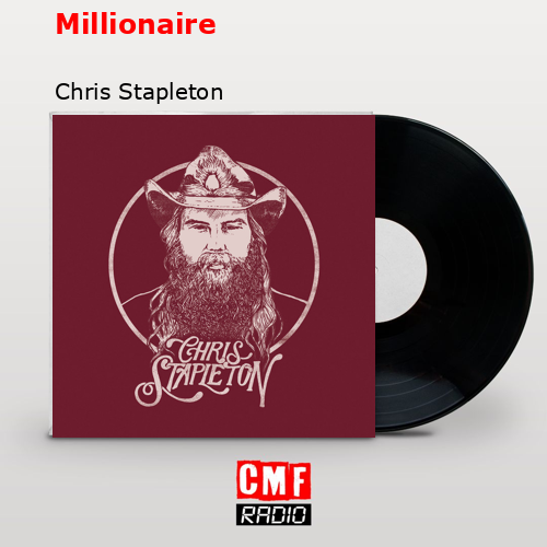 final cover Millionaire Chris Stapleton
