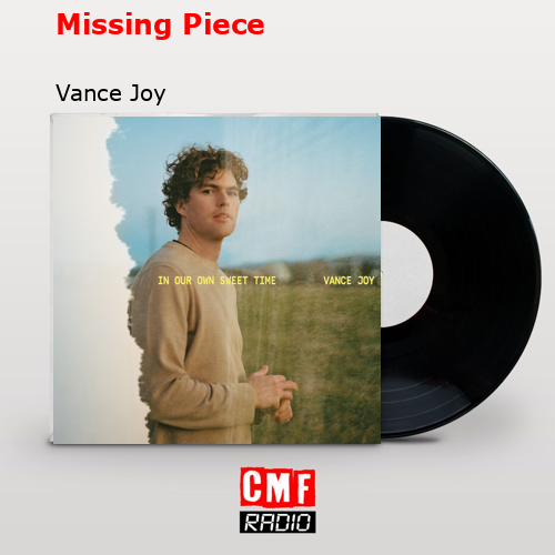 final cover Missing Piece Vance Joy