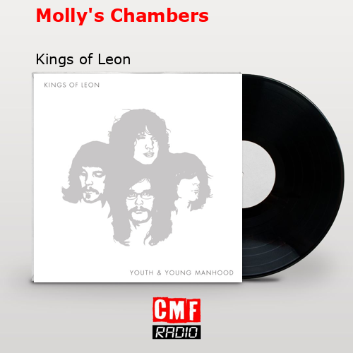 final cover Mollys Chambers Kings of Leon