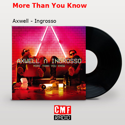 final cover More Than You Know Axwell Ingrosso