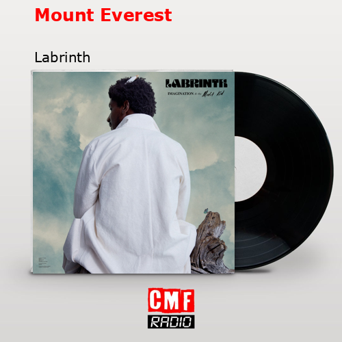 Mount Everest – Labrinth