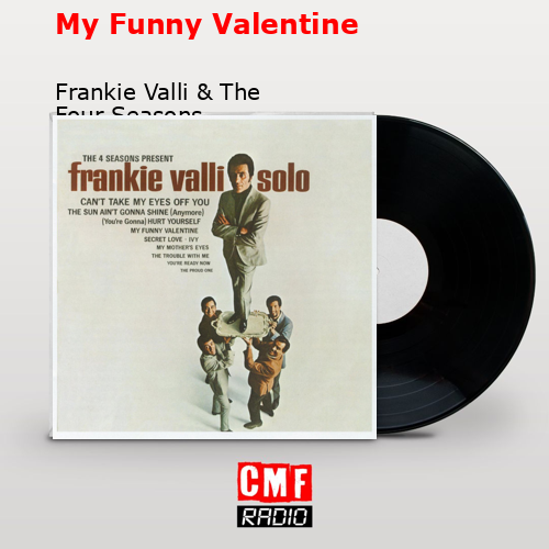 final cover My Funny Valentine Frankie Valli The Four Seasons