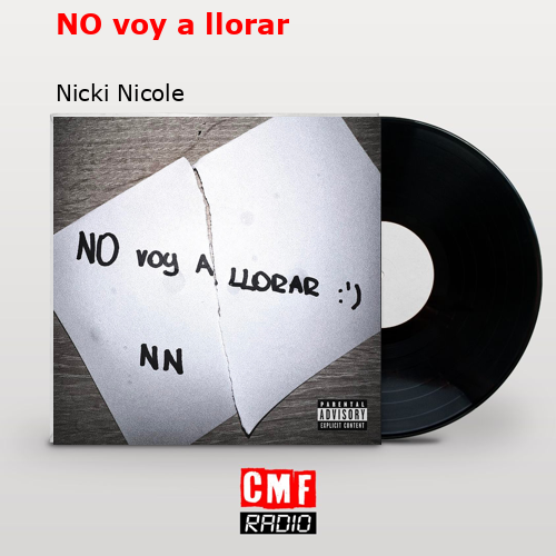 NO voy a llorar – Nicki Nicole
