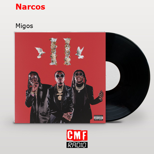 final cover Narcos Migos