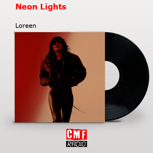Neon Lights – Loreen