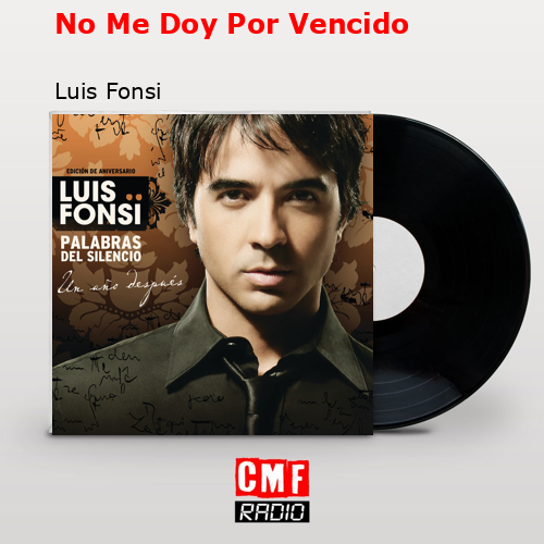 final cover No Me Doy Por Vencido Luis Fonsi
