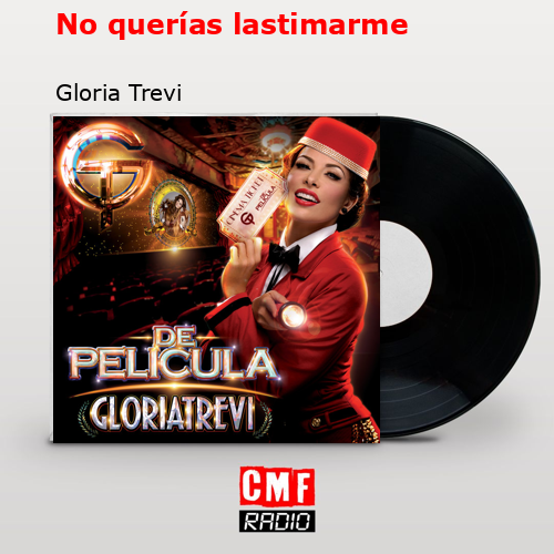 final cover No querias lastimarme Gloria Trevi