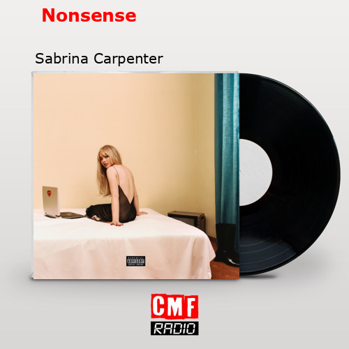 Nonsense – Sabrina Carpenter