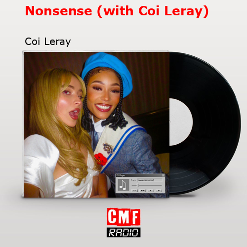 final cover Nonsense with Coi Leray Coi Leray