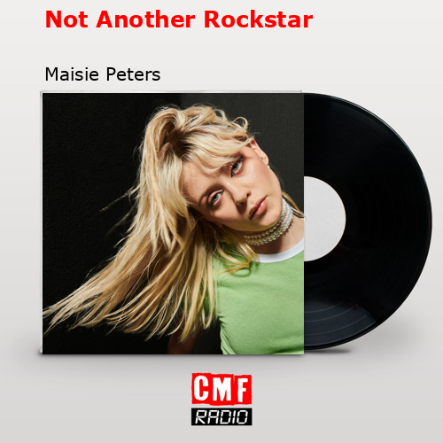 final cover Not Another Rockstar Maisie Peters