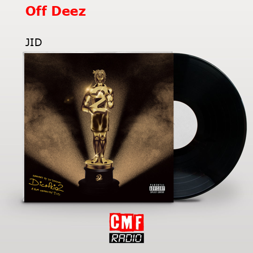 final cover Off Deez JID