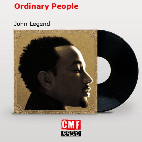 final cover Ordinary People John Legend