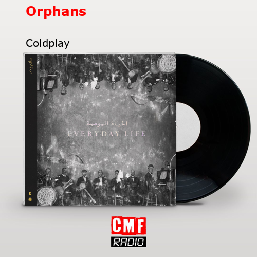 final cover Orphans Coldplay