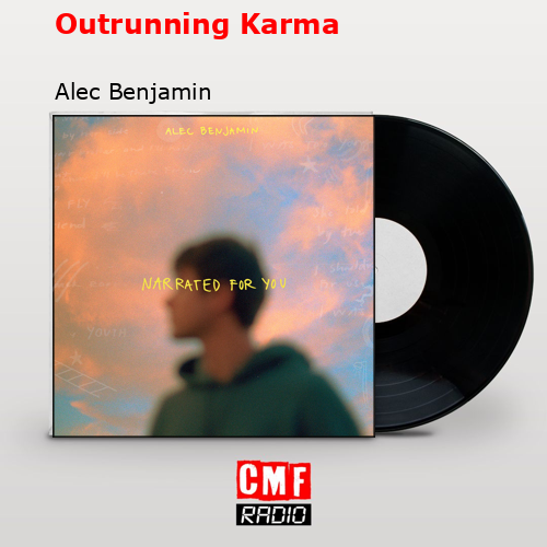 final cover Outrunning Karma Alec Benjamin