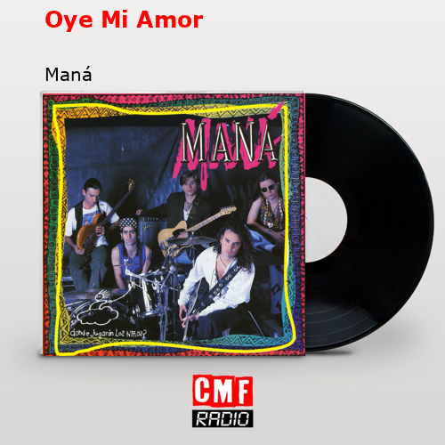 final cover Oye Mi Amor Mana