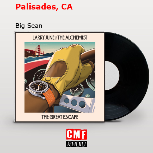 final cover Palisades CA Big Sean