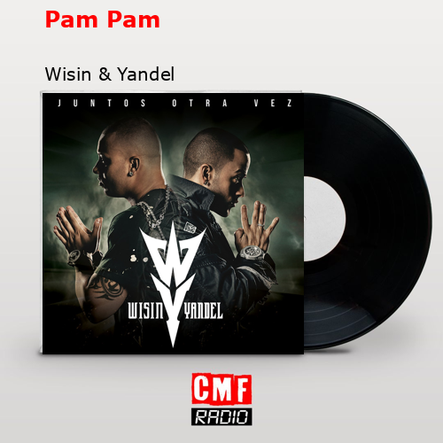final cover Pam Pam Wisin Yandel