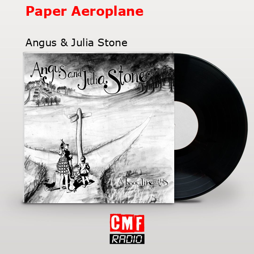 final cover Paper Aeroplane Angus Julia Stone