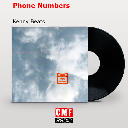 final cover Phone Numbers Kenny Beats