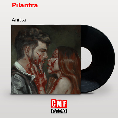 Pilantra – Anitta