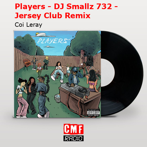 final cover Players DJ Smallz 732 Jersey Club Remix Coi Leray