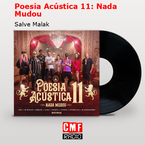 final cover Poesia Acustica 11 Nada Mudou Salve Malak