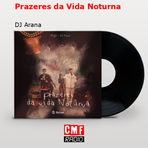 final cover Prazeres da Vida Noturna DJ Arana