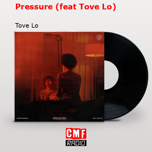final cover Pressure feat Tove Lo Tove Lo