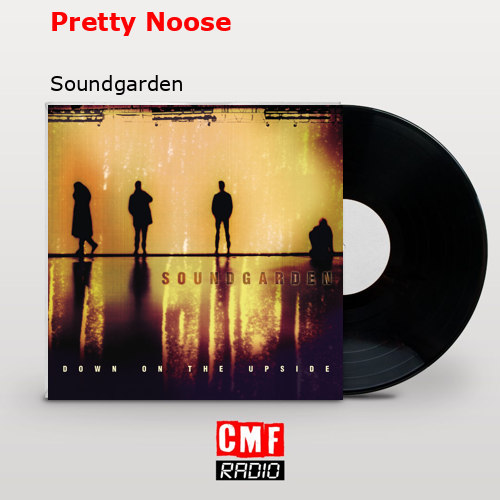 final cover Pretty Noose Soundgarden