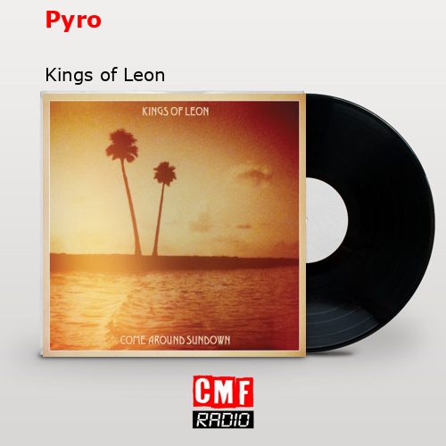 final cover Pyro Kings of Leon