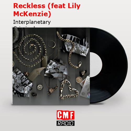 final cover Reckless feat Lily McKenzie Interplanetary Criminal