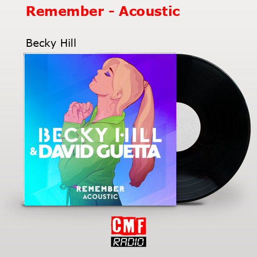 final cover Remember Acoustic Becky Hill