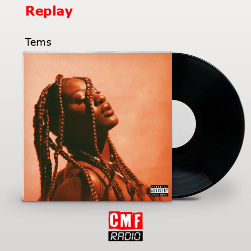 Replay – Tems