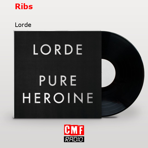 final cover Ribs Lorde