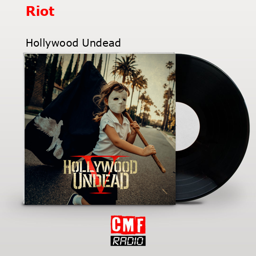final cover Riot Hollywood Undead