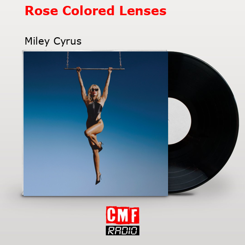 final cover Rose Colored Lenses Miley Cyrus