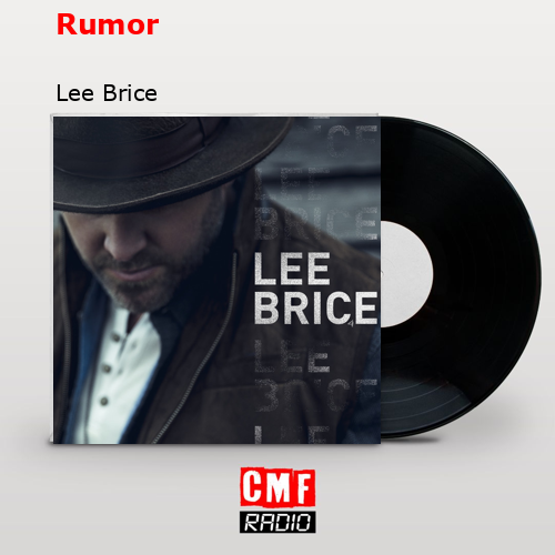 final cover Rumor Lee Brice