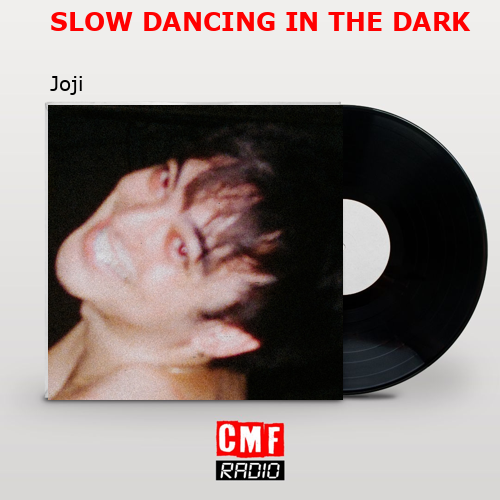 final cover SLOW DANCING IN THE DARK Joji