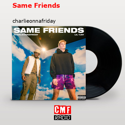 final cover Same Friends charlieonnafriday 1