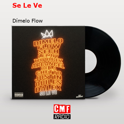 final cover Se Le Ve Dimelo Flow
