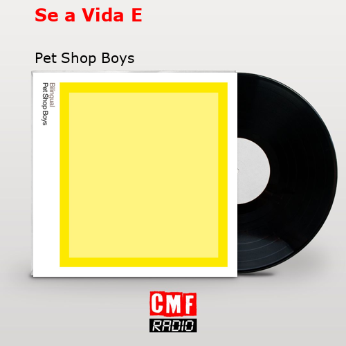 final cover Se a Vida E Pet Shop Boys