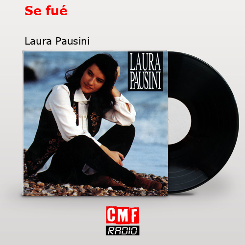 final cover Se fue Laura Pausini