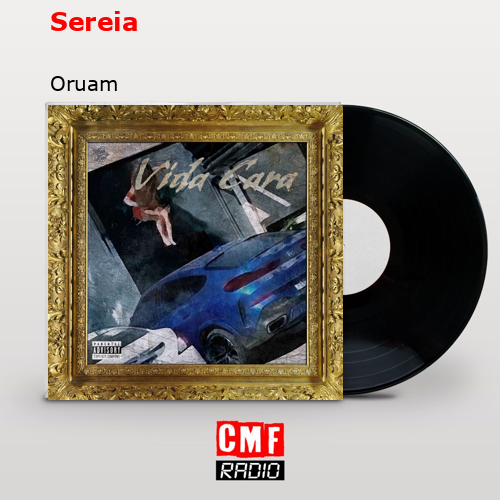 Sereia – Oruam