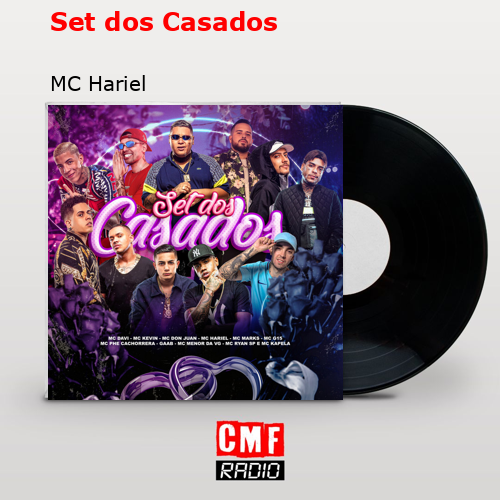 Set dos Casados – MC Hariel