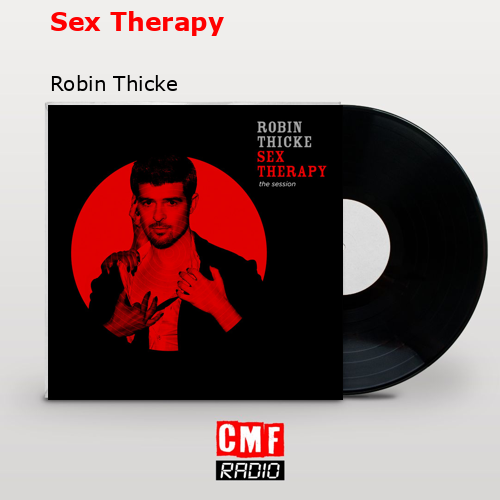 final cover Sex Therapy Robin Thicke