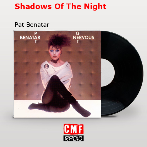 final cover Shadows Of The Night Pat Benatar