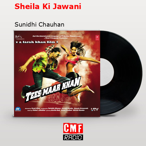 final cover Sheila Ki Jawani Sunidhi Chauhan