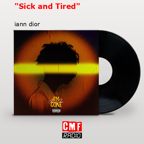 final cover Sick and Tired iann dior