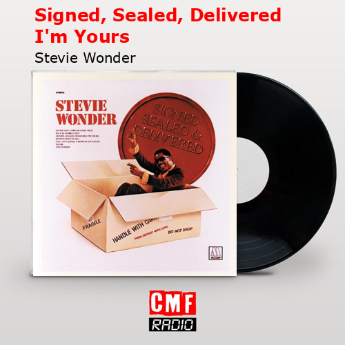 final cover Signed Sealed Delivered Im Yours Stevie Wonder