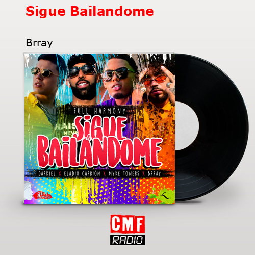 final cover Sigue Bailandome Brray